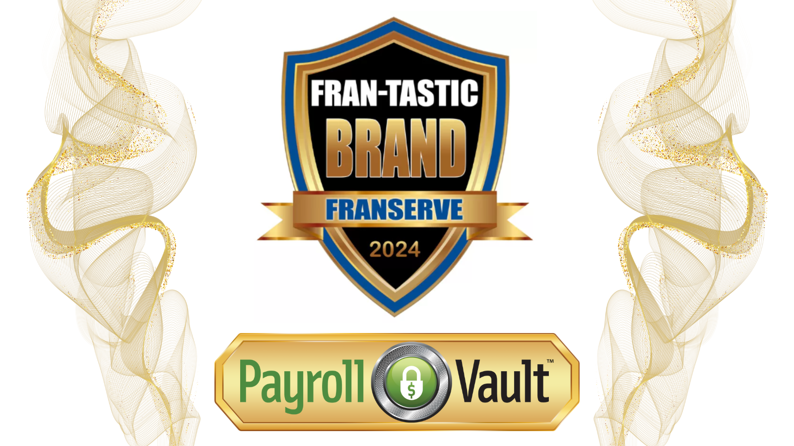 Payroll Vault has been named one of FranServe's FRAN-TASTIC BRANDS 2024!