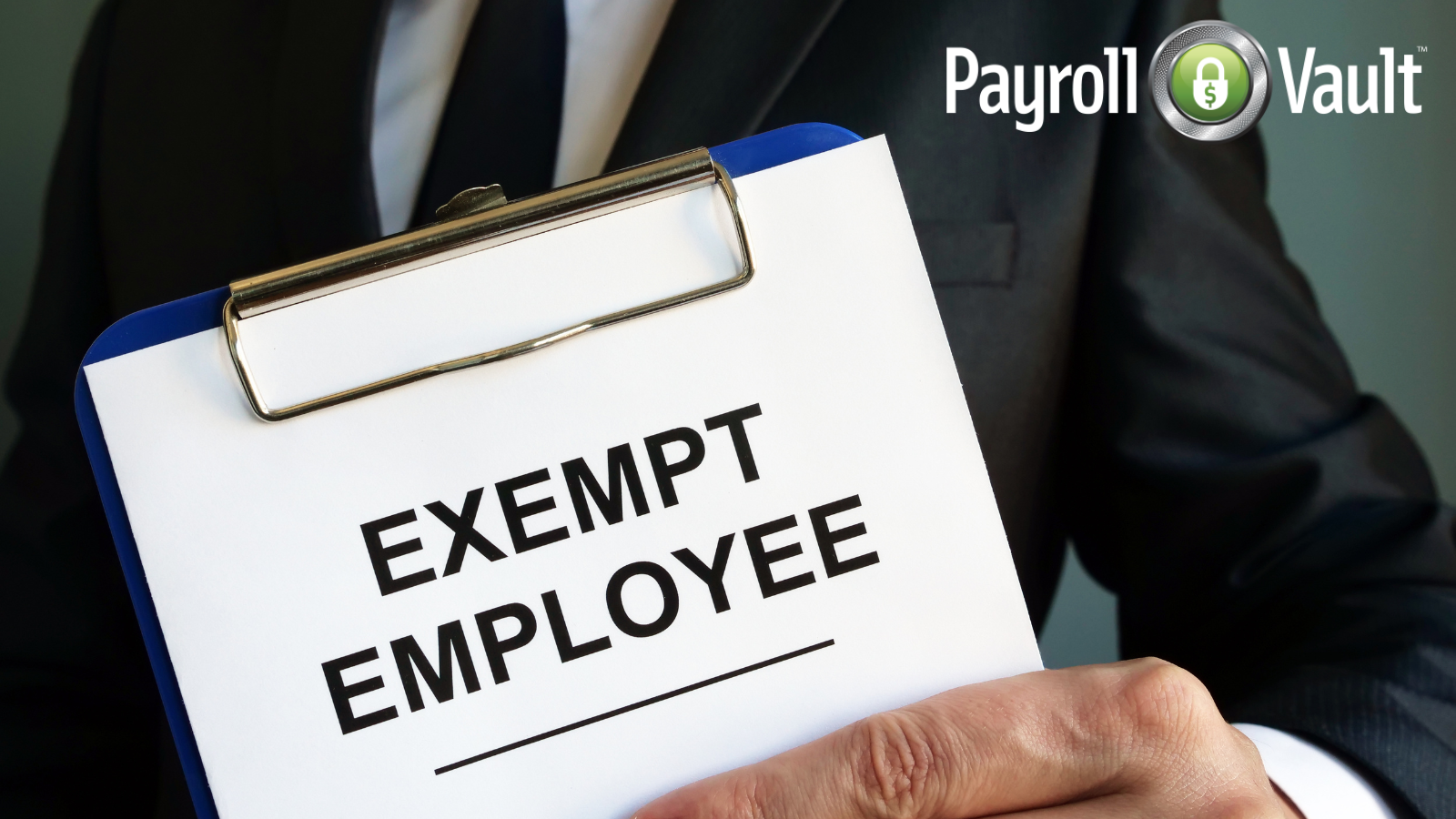 Exempt vs. Nonexempt Employee What's the Difference? Payroll Vault